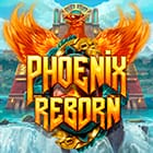 Phoenix Reborn